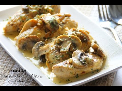 Easy And Delicious Quick Dinner: One Pan Creamy Mushroom Chicken
