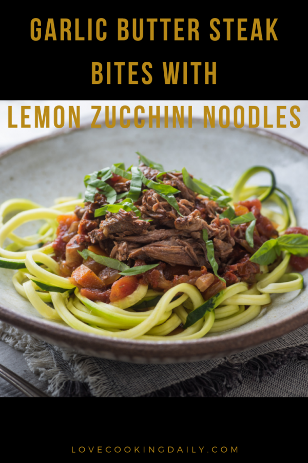 Garlic Butter Steak Bites with Zucchini Noodles