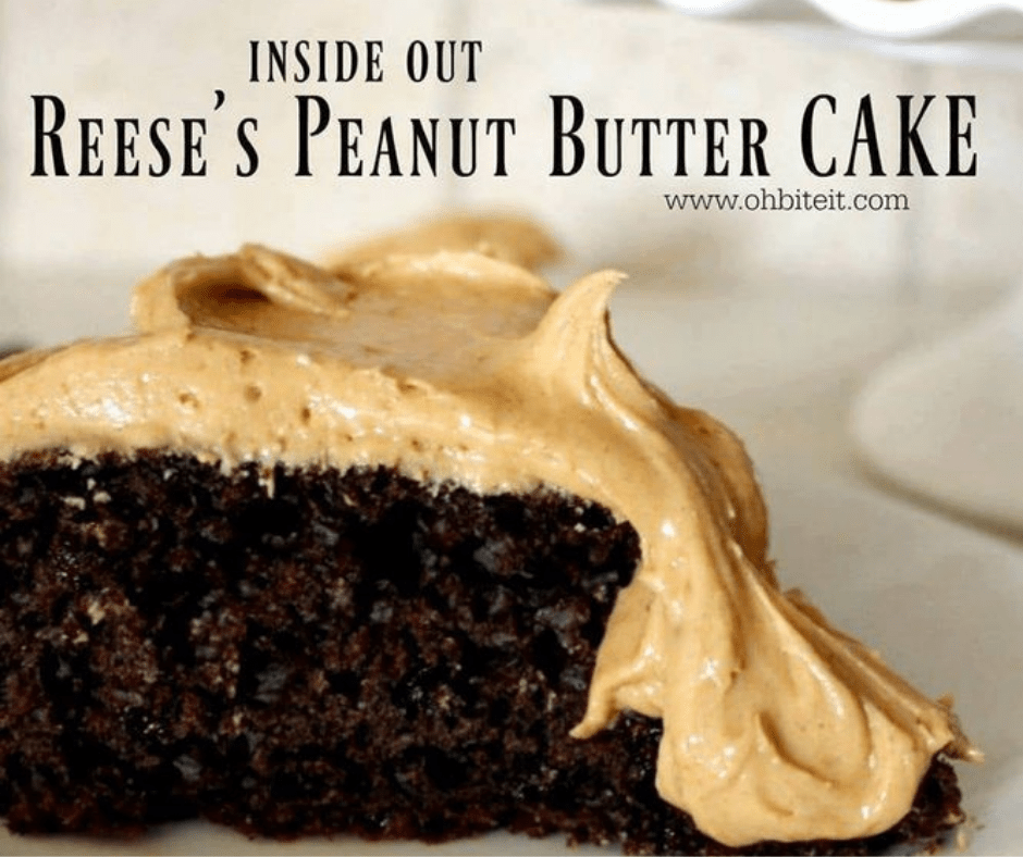 Inside Out Reese's Peanut Butter Cake
