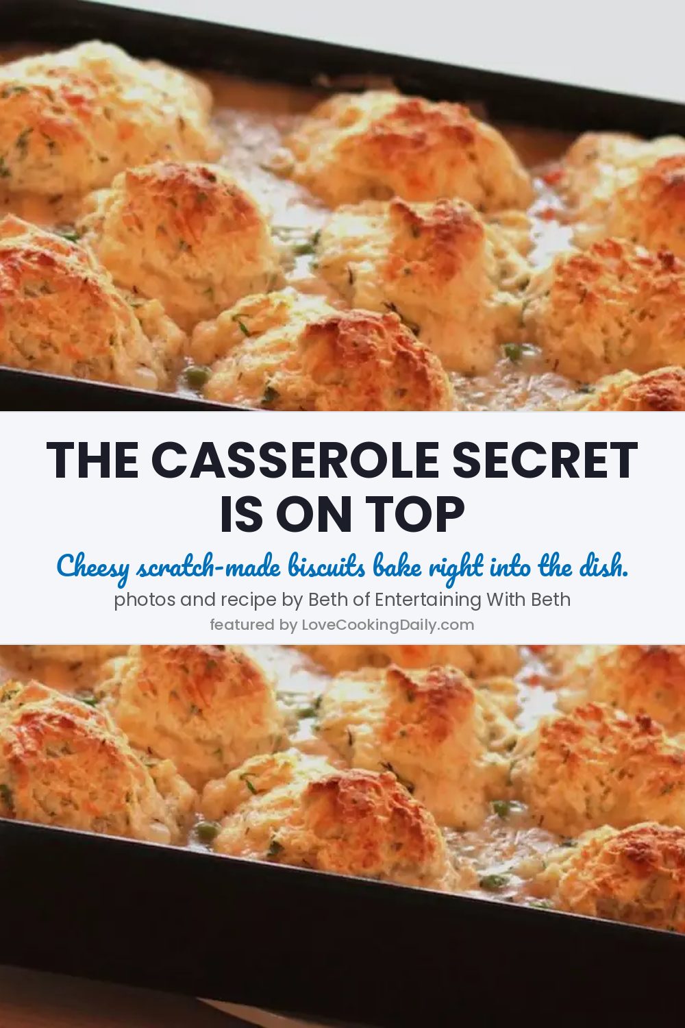 Cook This Casserole With Biscuits On Top Tonight - LoveCookingDaily.com