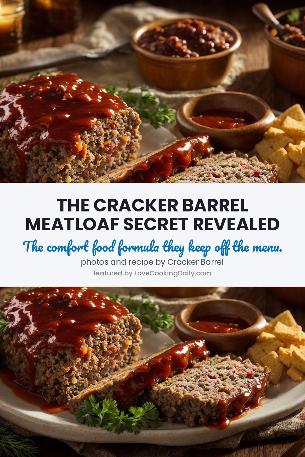 Cracker Barrel Meatloaf Recipe - LoveCookingDaily.com