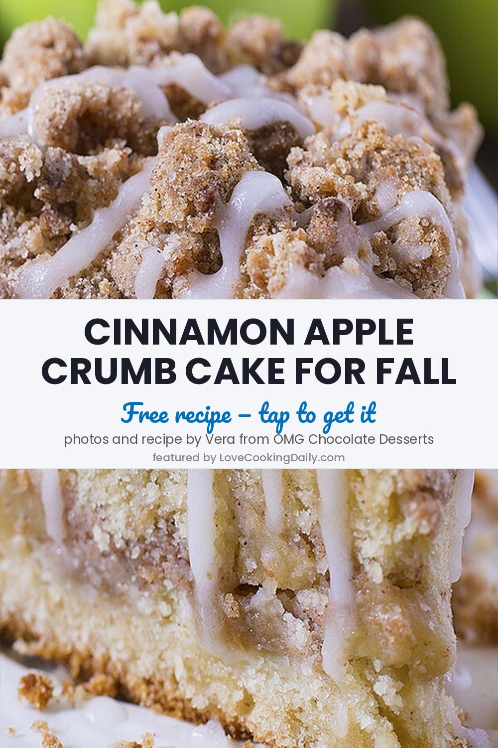 Delicious And Easy Cinnamon Apple Crumb Cake - LoveCookingDaily.com