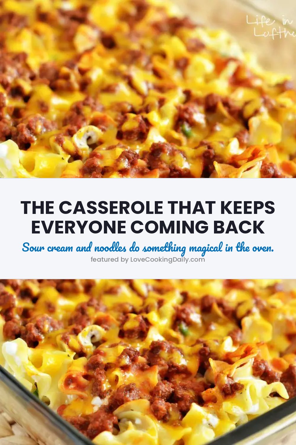 Delicious Sour Cream Noodle Bake Casserole - LoveCookingDaily.com