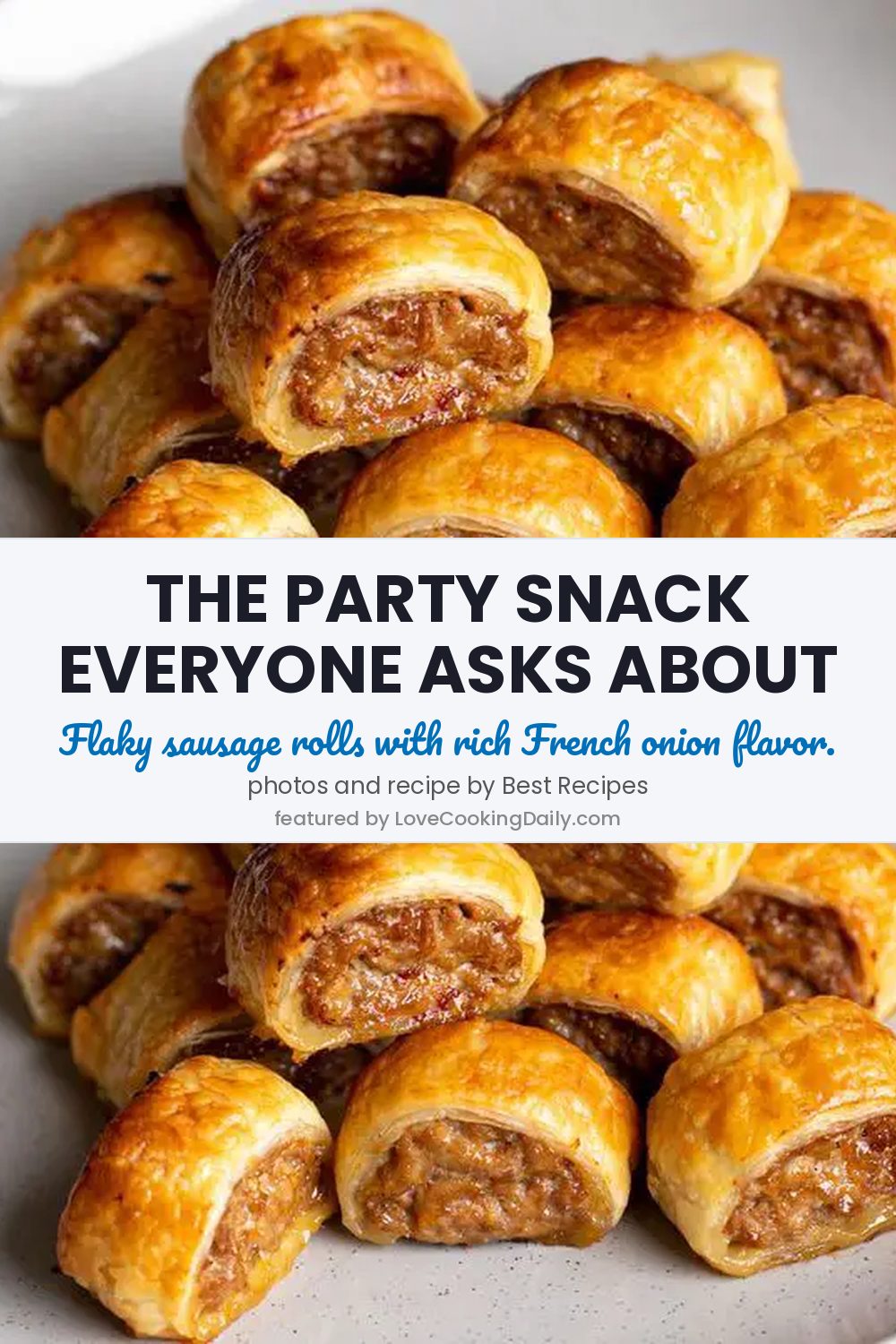 French Onion Sausage Rolls – The Perfect Party Food! - LoveCookingDaily.com