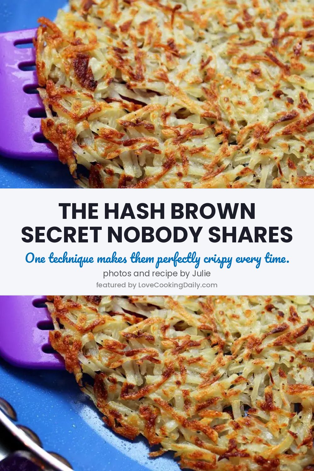 How To Make The Perfect Hash Browns From Scratch - LoveCookingDaily.com