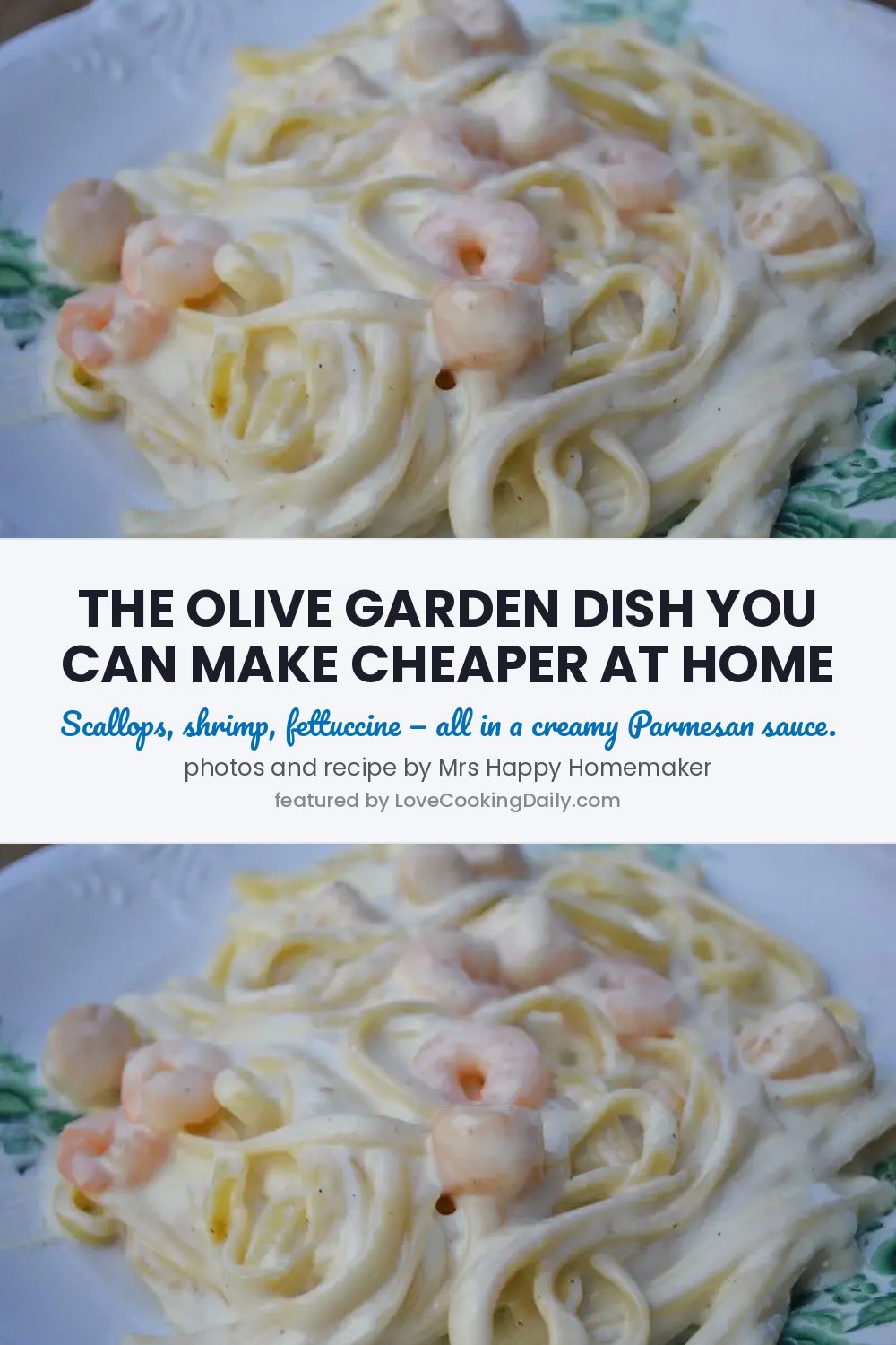 Just Like The Famous Olive Garden’s Seafood Alfredo - LoveCookingDaily.com