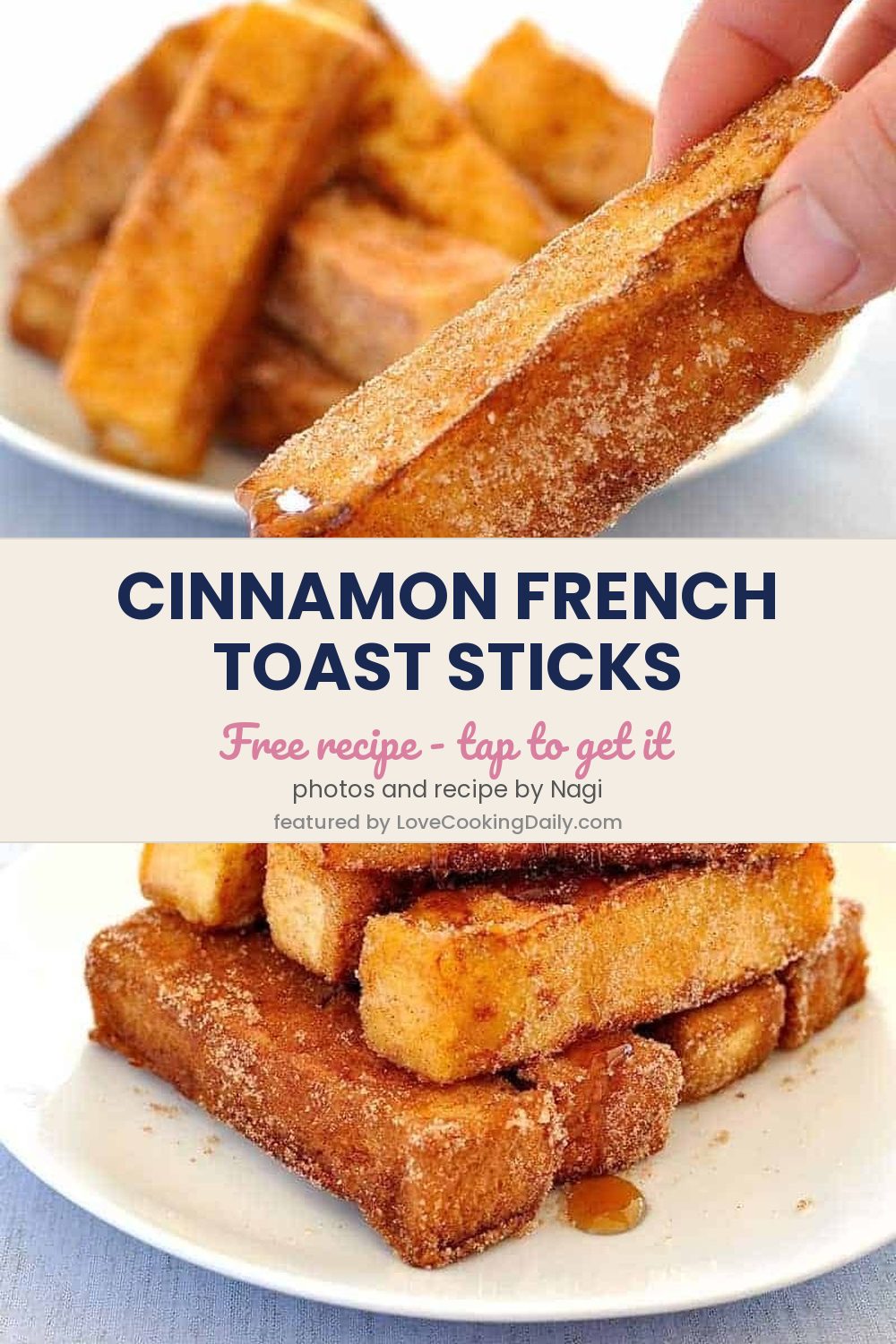 Make Breakfast A Breeze With These Easy Cinnamon French Toast Sticks - LoveCookingDaily.com