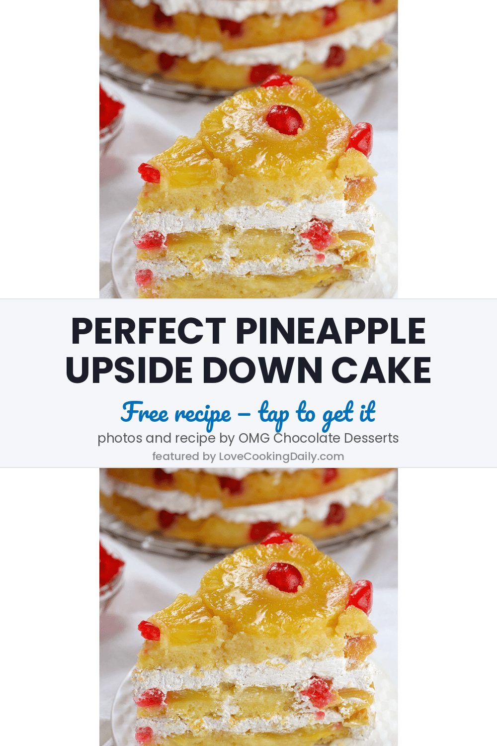 How To Make The Perfect Pineapple Upside Down Cake - LoveCookingDaily.com