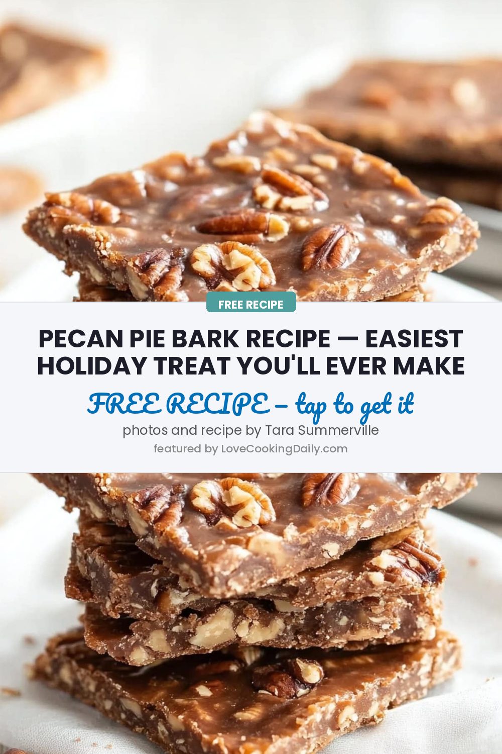 Pecan Pie Bark: Perfect Creative Dessert Recipe For The Holidays - LoveCookingDaily.com
