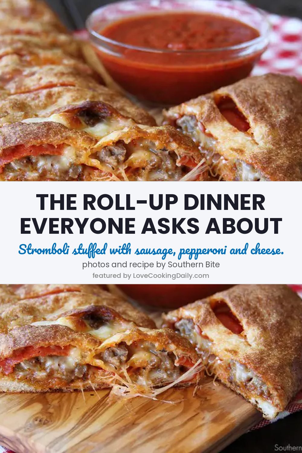 Ridiculously Easy And Amazingly Delicious Stromboli Recipe - LoveCookingDaily.com