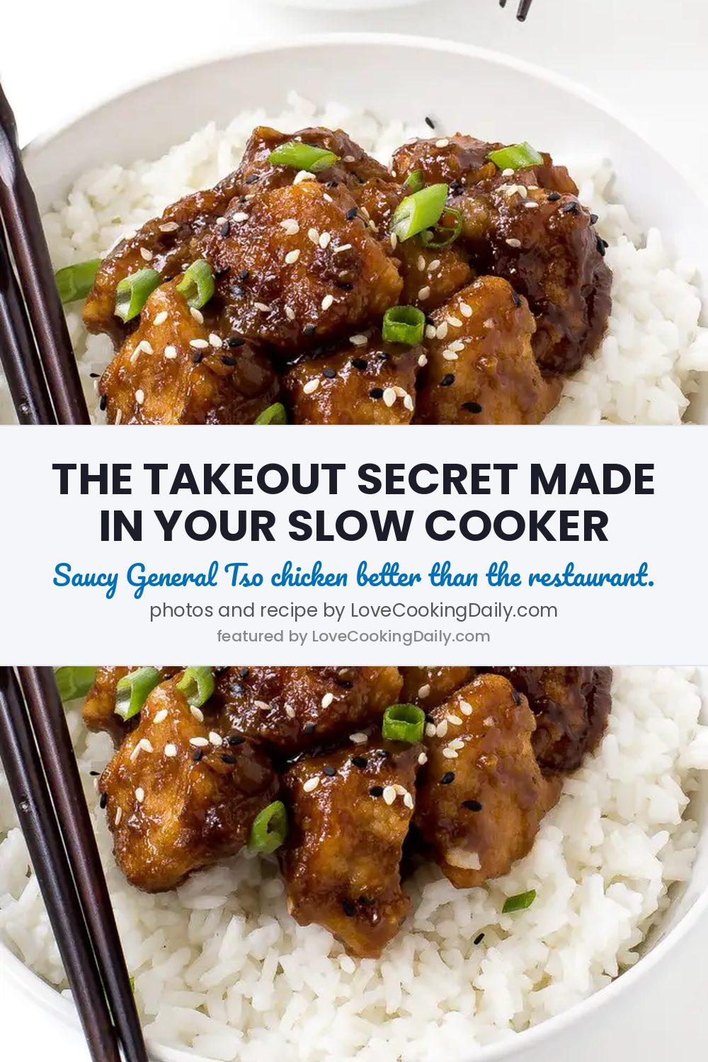 Super Easy Slow Cooker General Tso’s Chicken- Way Better Than Takeout! - LoveCookingDaily.com