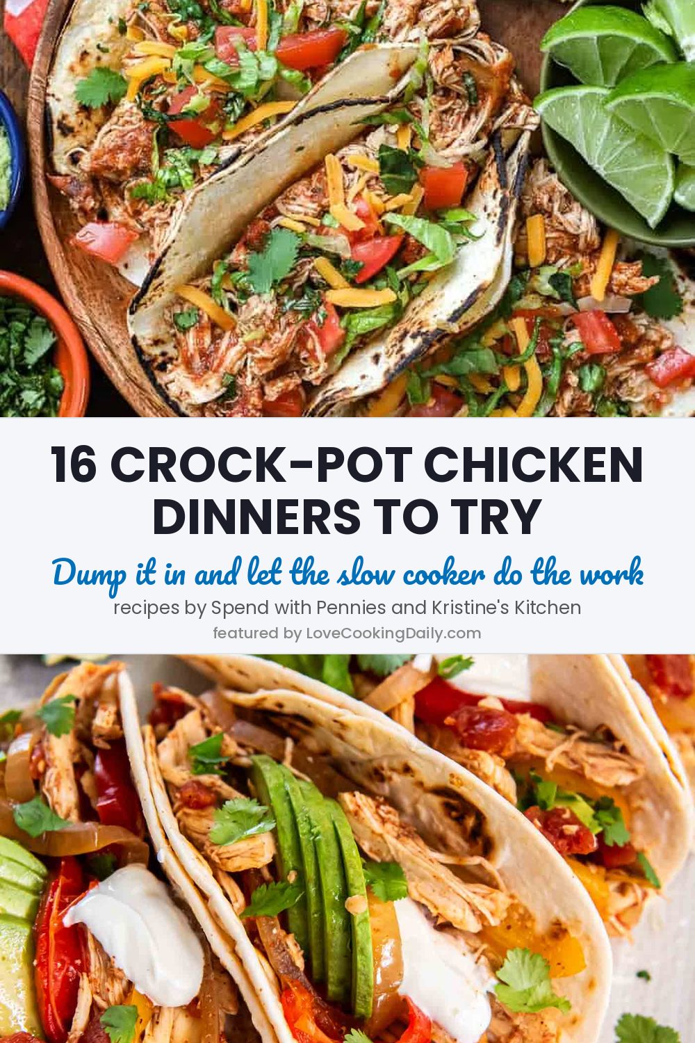 The Curated Collection: 16 Crock-Pot Chicken Dinners That Will Transform Your Weeknights - LoveCookingDaily.com