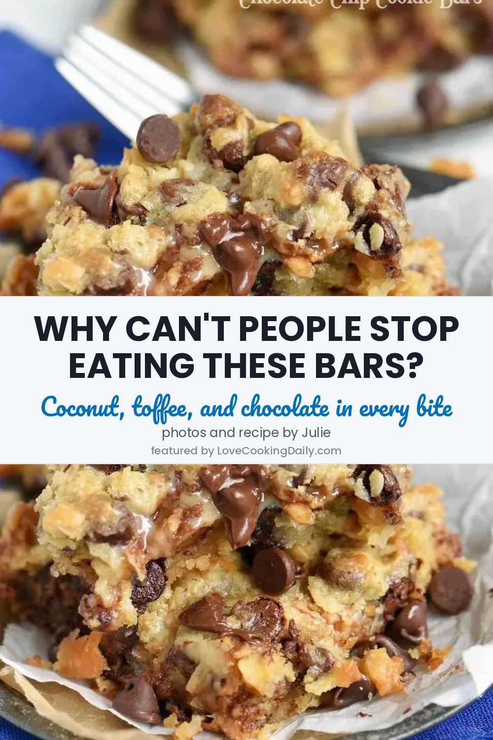 These Coconut Toffee Chocolate Chip Cookie Bars Are Fabulous - LoveCookingDaily.com