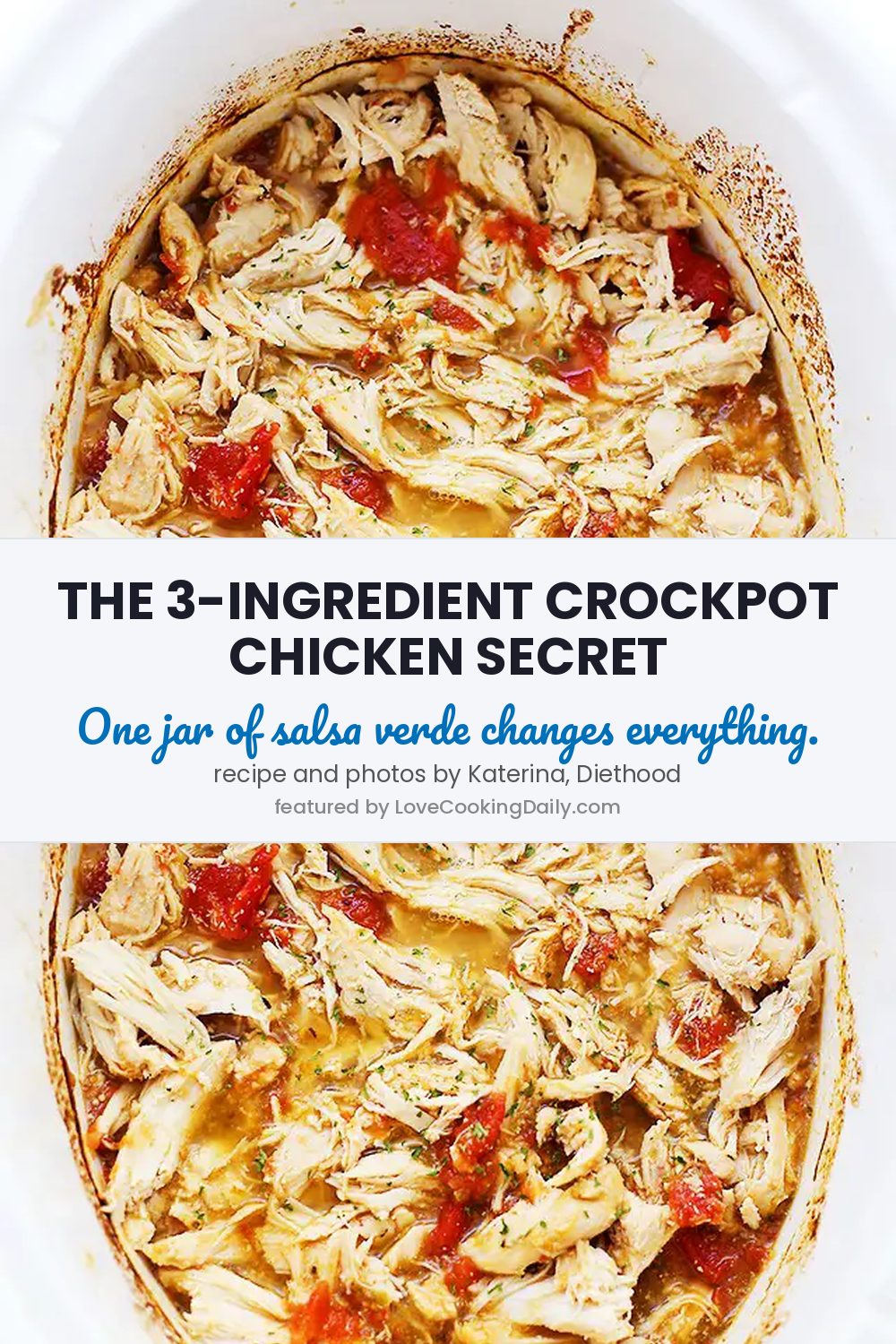 This Crock Pot Salsa Verde Chicken Is The Easiest Dinner You’ve Ever Made- Tastes Great Too! - LoveCookingDaily.com