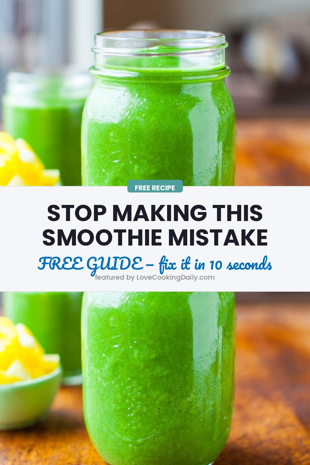 Why Your Smoothie Separates, Turns Brown, or Tastes Bitter — and How to Fix It - LoveCookingDaily.com