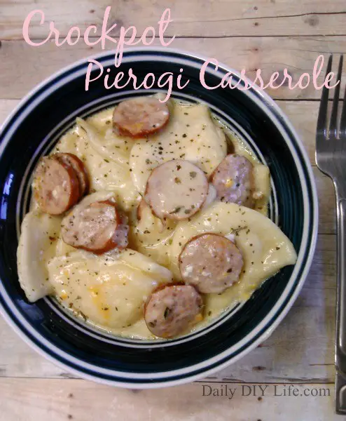 Easy Weeknight Dinner Idea: Crockpot Pierogi Casserole With Kielbasa