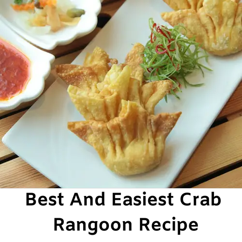 Best And Easiest Crab Rangoon Recipe