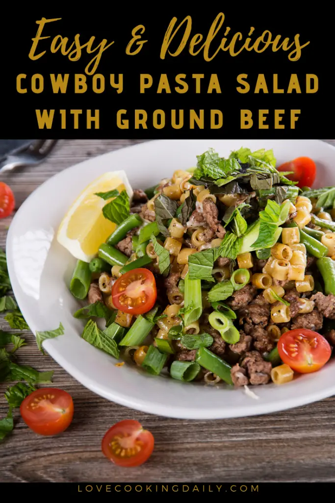 Cowboy Pasta Salad with Ground Beef