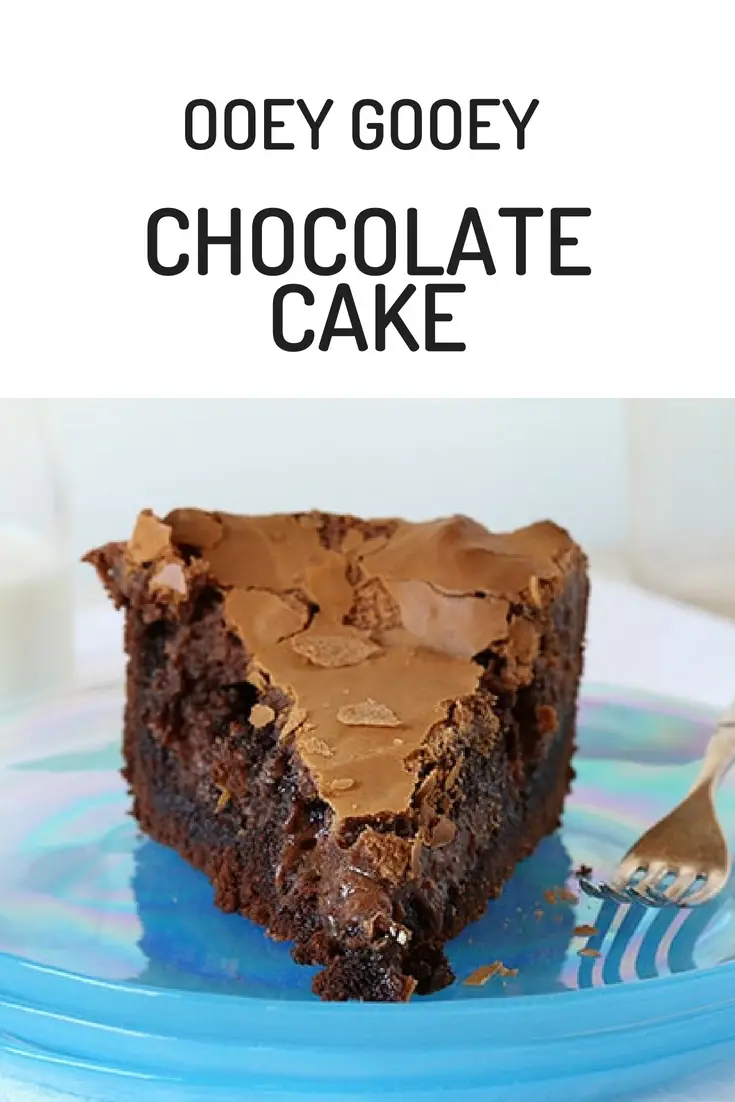 Chocolate OOEY-GOOEY Cake Recipe