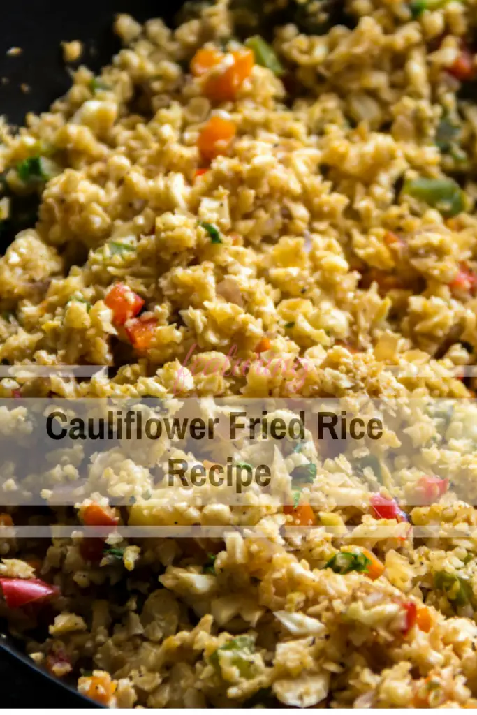 Cauliflower Fried Rice