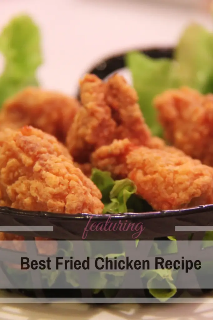 Best Fried Chicken Recipe