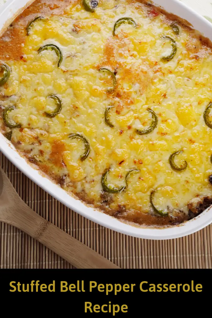 Stuffed Bell Pepper Casserole Recipe