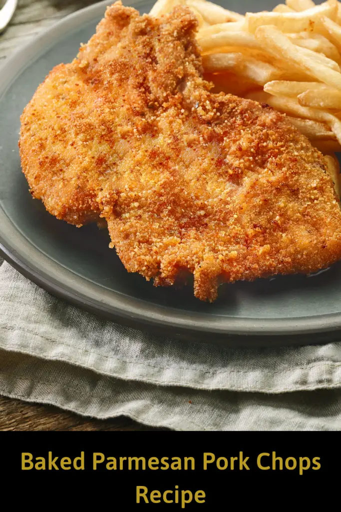 How To Make Baked Parmesan Pork Chops