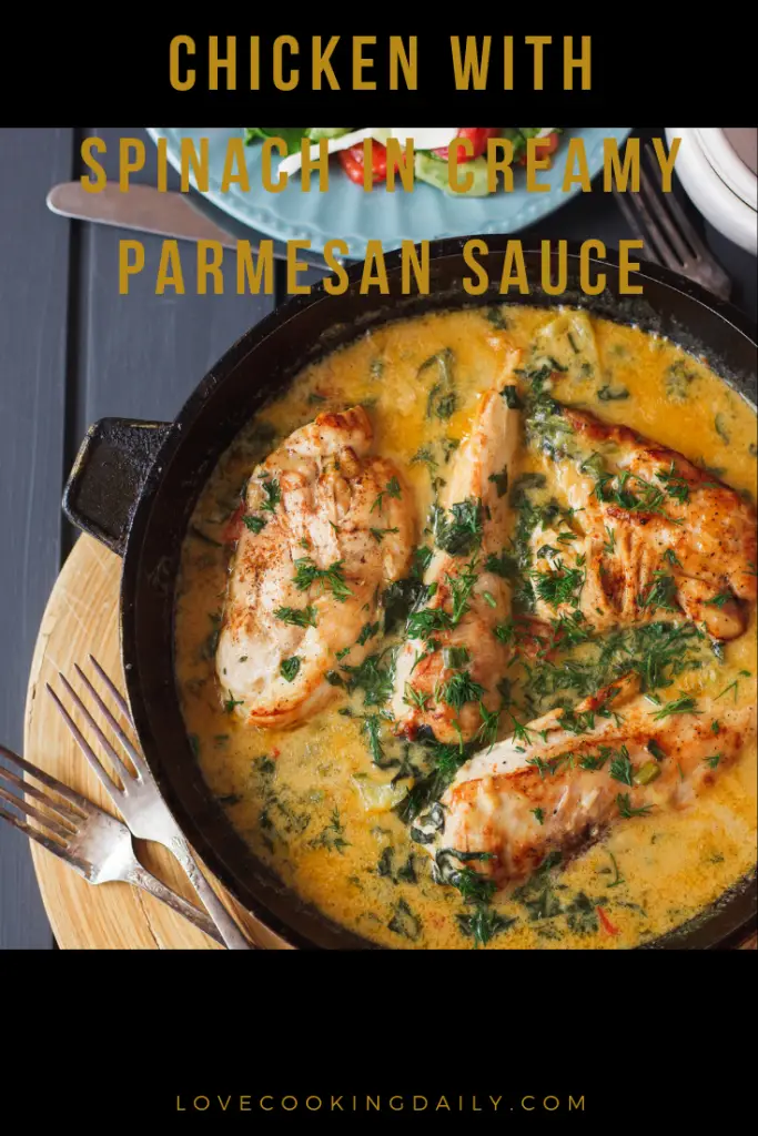 Chicken with Spinach in Creamy Parmesan Sauce